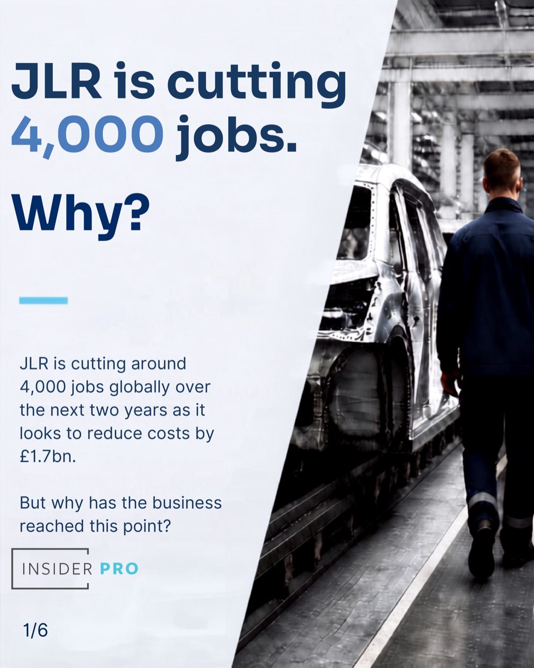 JLR is cutting 4,000 jobs. Why?